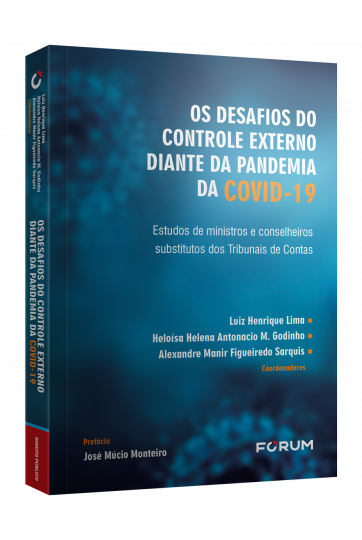 OS DESAFIOS DO CONTROLE EXTERNO DIANTE DA PANDEMIA DA COVID-19