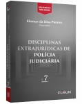 DISCIPLINAS EXTRAJURÍDICAS DE POLÍCIA JUDICIÁRIA