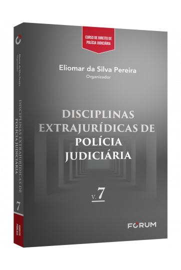 DISCIPLINAS EXTRAJURÍDICAS DE POLÍCIA JUDICIÁRIA