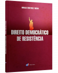 DIREITO DEMOCRÁTICO DE RESISTÊNCIA