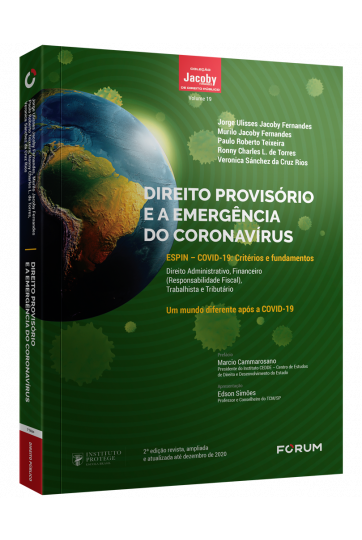 DIREITO PROVISÓRIO E A EMERGÊNCIA DO CORONAVÍRUS 2ª ed