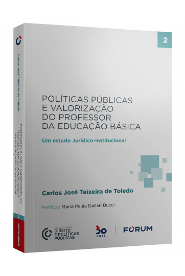 POLÍTICAS PÚBLICAS E VALORIZAÇÃO DO PROFESSOR DA EDUCAÇÃO BÁSICA