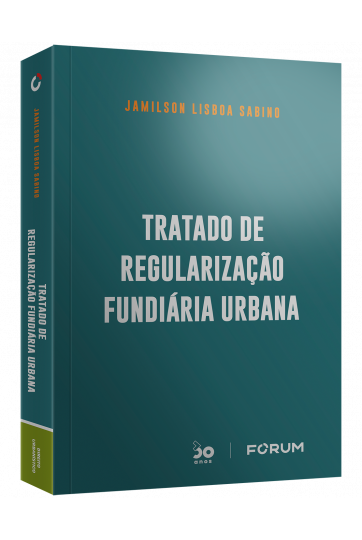TRATADO DE REGULARIZAÇÃO FUNDIÁRIA URBANA