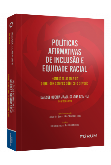 POLÍTICAS AFIRMATIVAS DE INCLUSÃO E EQUIDADE RACIAL