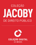 COLEÇÃO DIGITAL FÓRUM JACOBY DE DIREITO PÚBLICO - 24 MESES