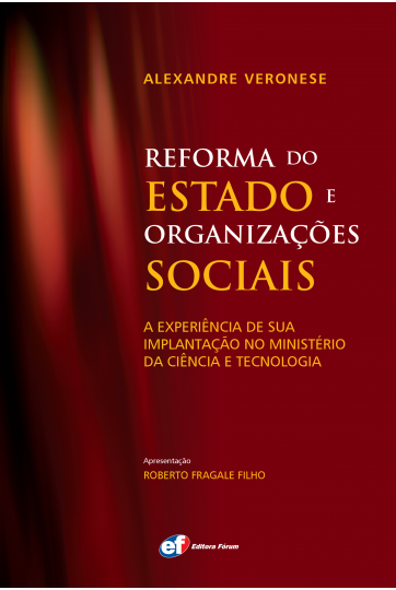 REFORMA DO ESTADO E ORGANIZAÇÕES SOCIAIS