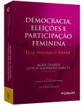 DEMOCRACIA, ELEIÇÕES E  PARTICIPAÇÃO FEMININA