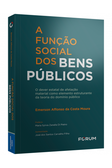 A FUNÇÃO SOCIAL DOS BENS PÚBLICOS