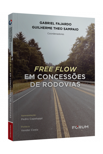 FREE FLOW EM CONCESSÕES DE RODOVIAS