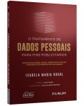 O TRATAMENTO DE DADOS PESSOAIS PARA FINS PUBLICITÁRIOS