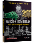 FACÇÕES CRIMINOSAS