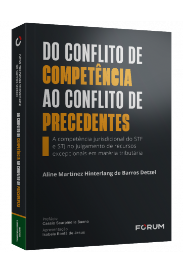 DO CONFLITO DE COMPETÊNCIA AO CONFLITO DE PRECEDENTES