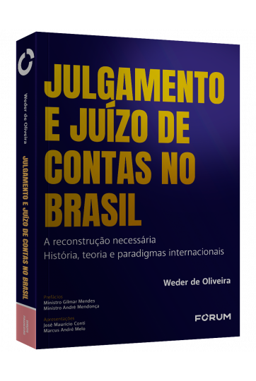  JULGAMENTO E JUÍZO DE CONTAS NO BRASIL