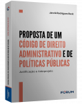 Proposta de um código de direito administrativo e de políticas públicas