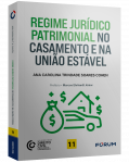 REGIME JURÍDICO PATRIMONIAL NO CASAMENTO E NA UNIÃO ESTÁVEL
