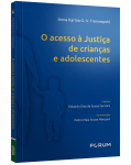 O acesso à justiça de crianças e adolescentes