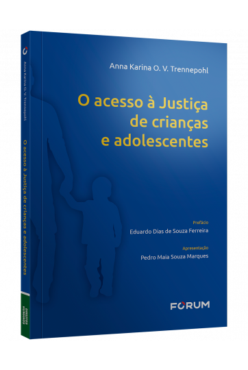 O acesso à justiça de crianças e adolescentes