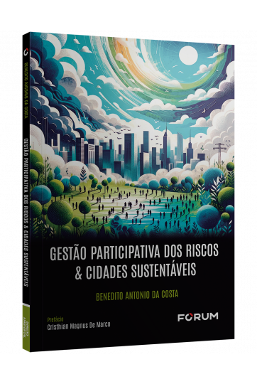 Gestão participativa dos riscos & cidades sustentáveis