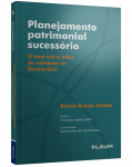 PLANEJAMENTO PATRIMONIAL SUCESSÓRIO