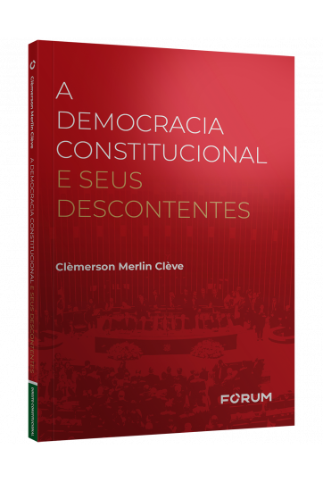 A DEMOCRACIA CONSTITUCIONAL E SEUS DESCONTENTES