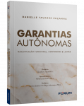 Garantias autônomas: qualificação funcional, contornos e limites