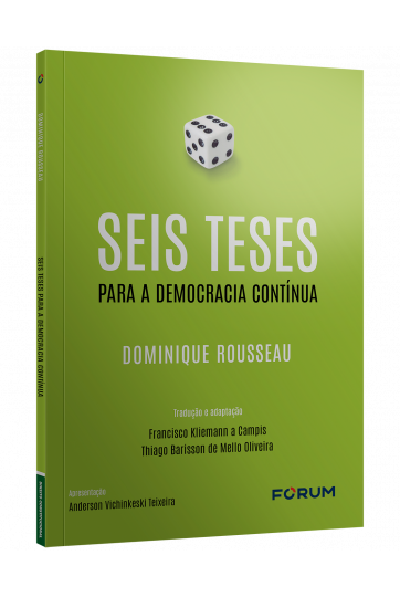 SEIS TESES PARA A DEMOCRACIA CONTÍNUA