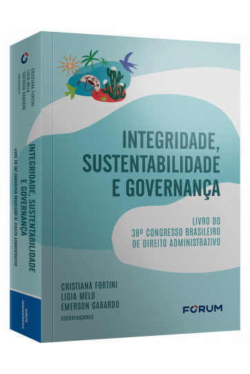 INTEGRIDADE, SUSTENTABILIDADE E GOVERNANÇA