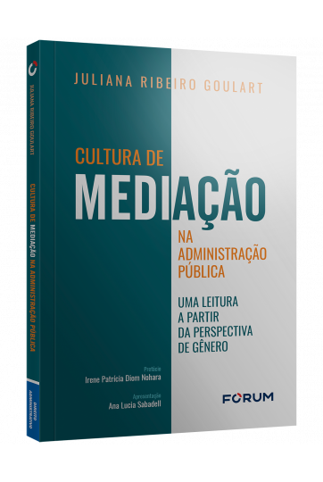 CULTURA DE MEDIAÇÃO NA ADMINISTRAÇÃO PÚBLICA
