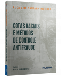 COTAS RACIAIS E MÉTODOS DE CONTROLE ANTIFRAUDE