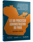 LEI DO PROCESSO ADMINISTRATIVO DO PARÁ