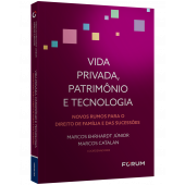  VIDA PRIVADA, PATRIMÔNIO  E TECNOLOGIA
