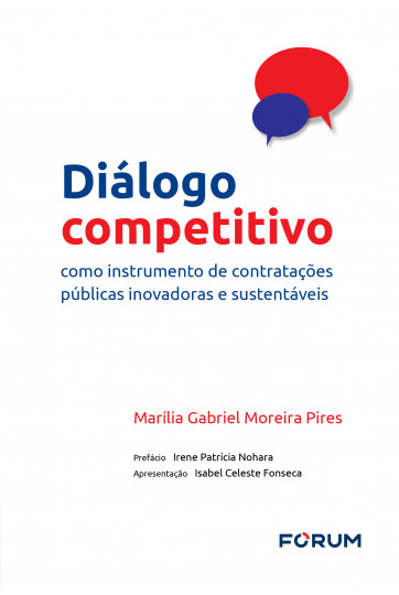 Diálogo competitivo como instrumento de contratações públicas inovadoras e sustentáveis