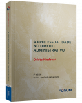 A PROCESSUALIDADE NO DIREITO ADMINISTRATIVO