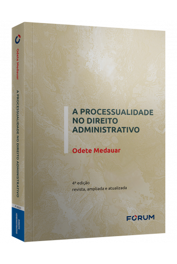 A PROCESSUALIDADE NO DIREITO ADMINISTRATIVO