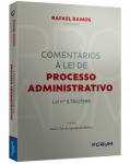 COMENTÁRIOS À LEI DE PROCESSO ADMINISTRATIVO
