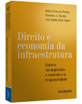 DIREITO E ECONOMIA DA INFRAESTRUTURA