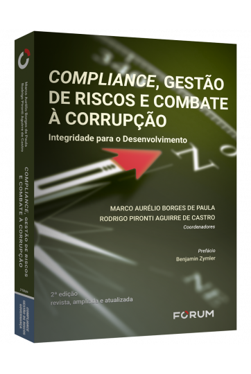 COMPLIANCE, GESTÃO DE RISCOS E COMBATE À CORRUPÇÃO
