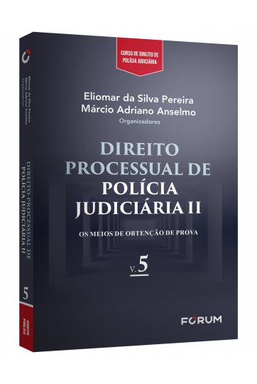 DIREITO PROCESSUAL DE POLÍCIA JUDICIÁRIA II