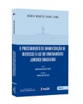 O PROCEDIMENTO DE MANIFESTAÇÃO DE INTERESSE À LUZ DO ORDENAMENTO JURÍDICO BRASILEIRO