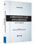 COMENTÁRIOS À LEI ANTICORRUPÇÃO LEI Nº 12.846/2013