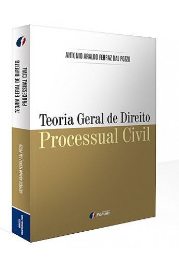 TEORIA GERAL DE DIREITO PROCESSUAL CIVIL